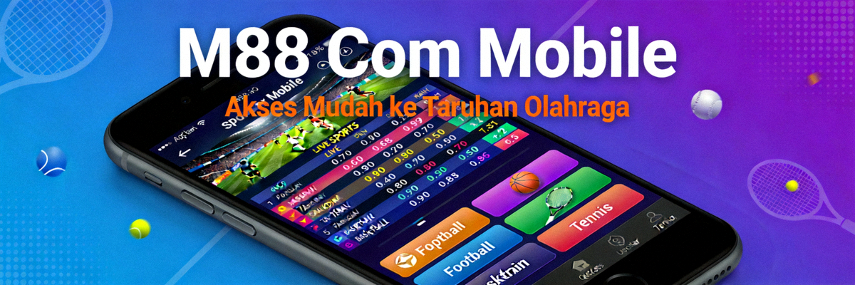 Tampilan hero banner M88 Com Mobile di smartphone dengan akses mudah ke taruhan olahraga